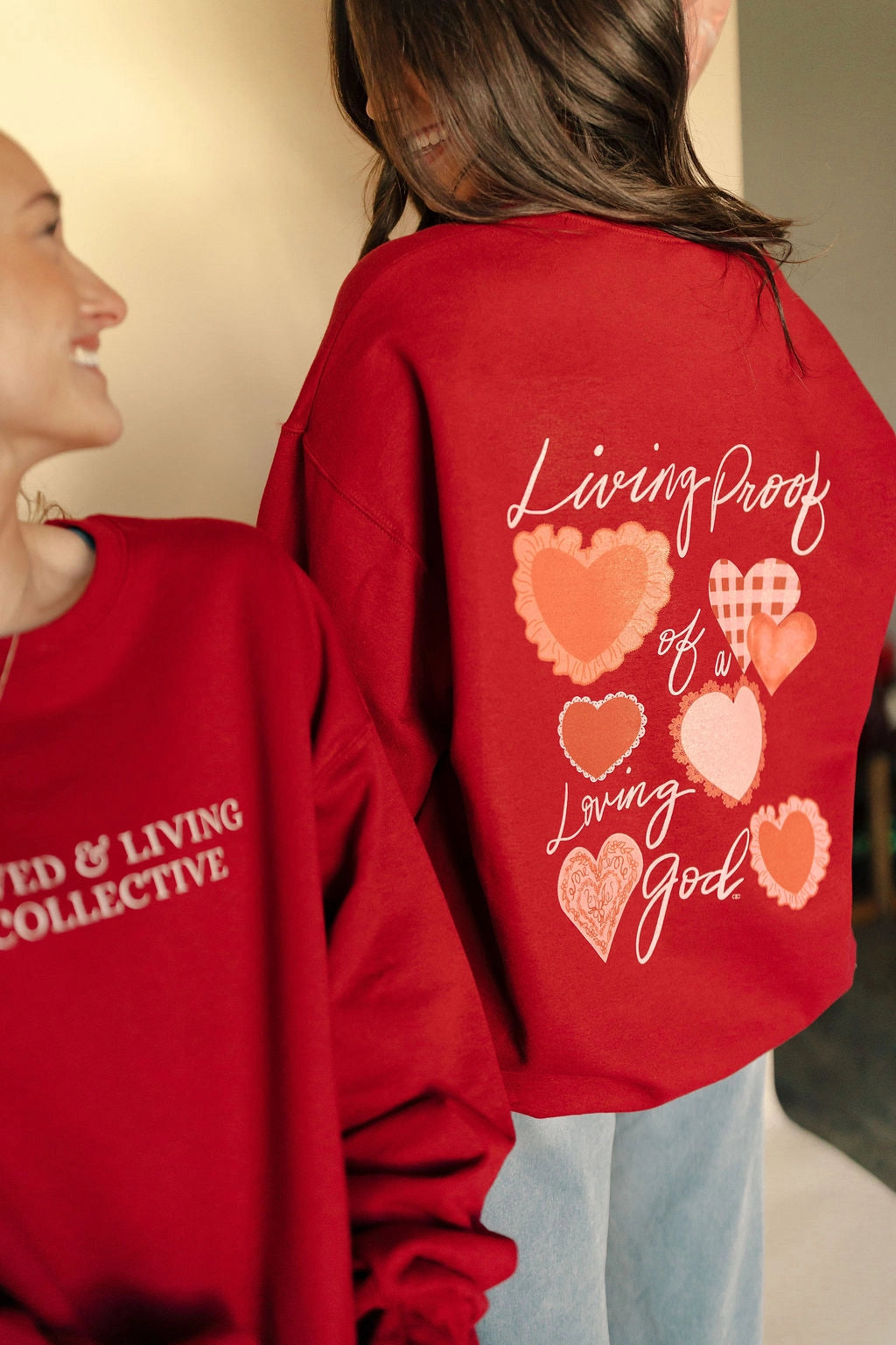 'Living Proof of A Loving God' Sweatshirt